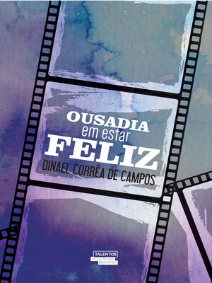 cover image of Ousadia em estar feliz